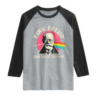 Pink Freud Dark Side Of Your Mom Raglan Shirt Psychoanalysis Joke