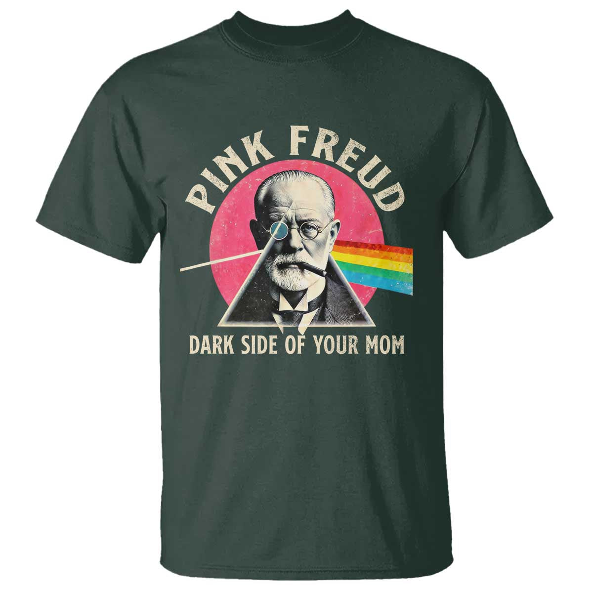 Pink Freud Dark Side Of Your Mom T Shirt Psychoanalysis Joke