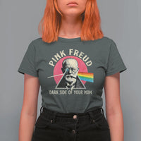 Pink Freud Dark Side Of Your Mom T Shirt For Women Psychoanalysis Joke