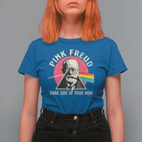 Pink Freud Dark Side Of Your Mom T Shirt For Women Psychoanalysis Joke