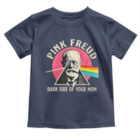 Pink Freud Dark Side Of Your Mom Toddler T Shirt Psychoanalysis Joke
