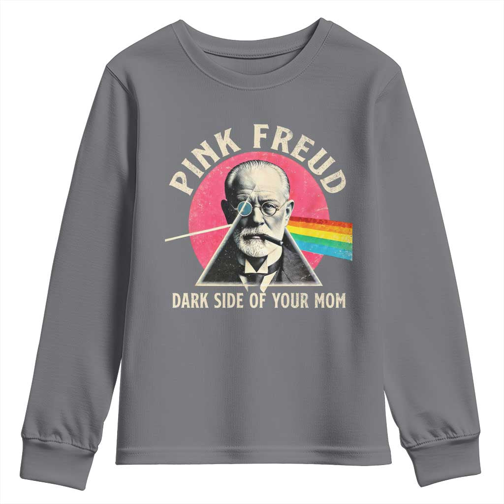 Pink Freud Dark Side Of Your Mom Youth Sweatshirt Psychoanalysis Joke
