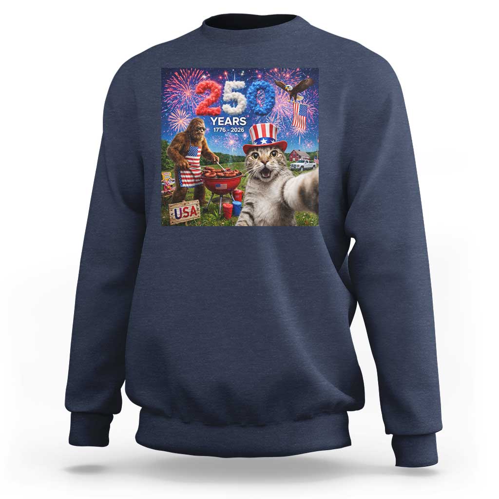 Cat Selfie with Bigfoot USA 250 Years Sweatshirt Funny 4th Of July Cat Graphic