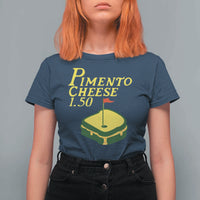 Pimento Cheese T Shirt For Women Golf Foodie Golfer Tournament
