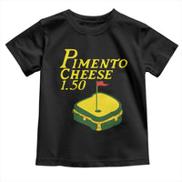 Pimento Cheese Toddler T Shirt Golf Foodie Golfer Tournament