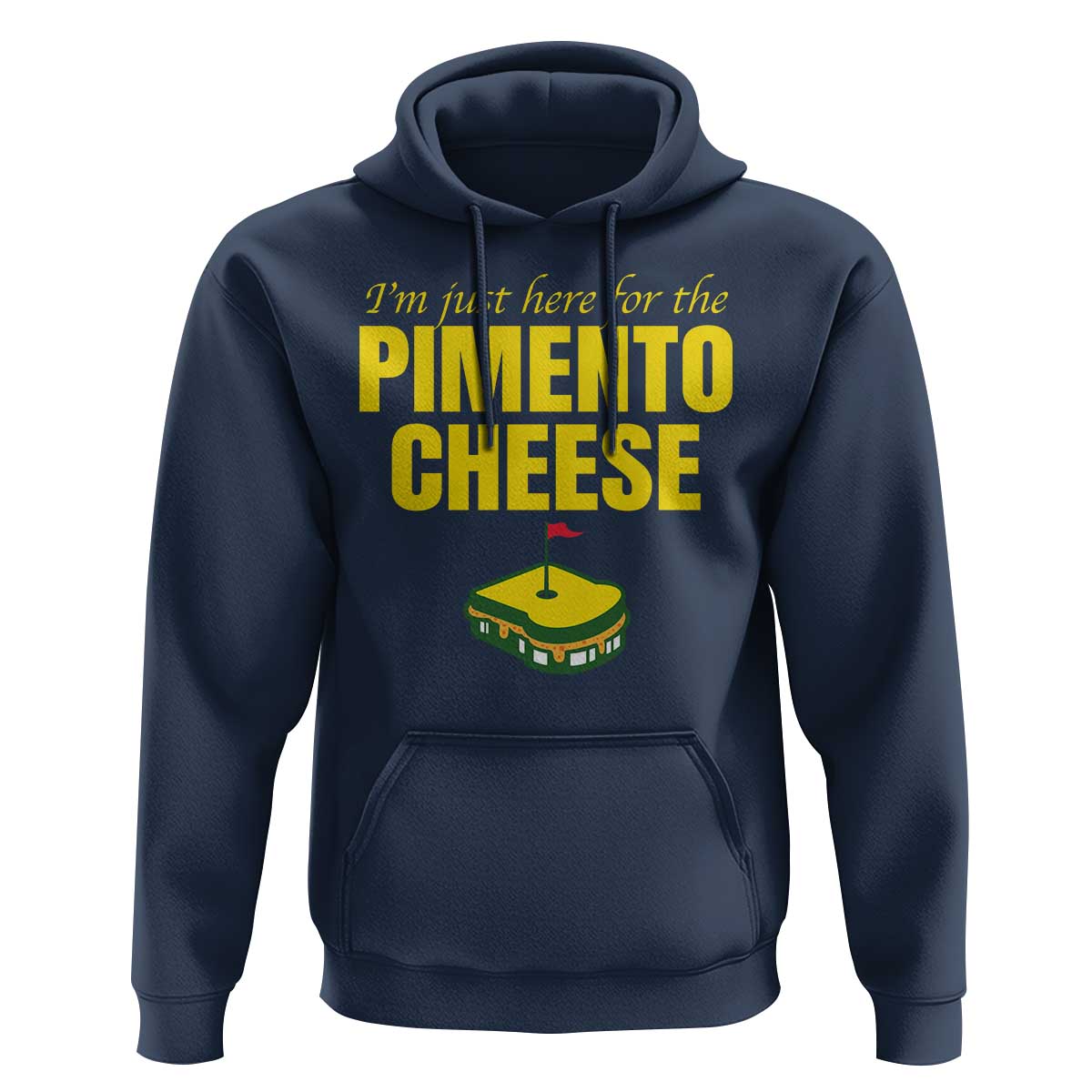 I'm Just Here For The Pimento Cheese Hoodie Funny Golf Foodie