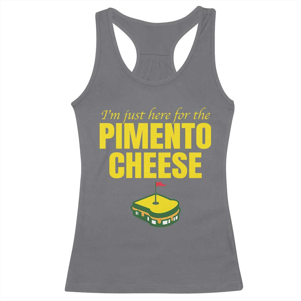 I'm Just Here For The Pimento Cheese Racerback Tank Top Funny Golf Foodie