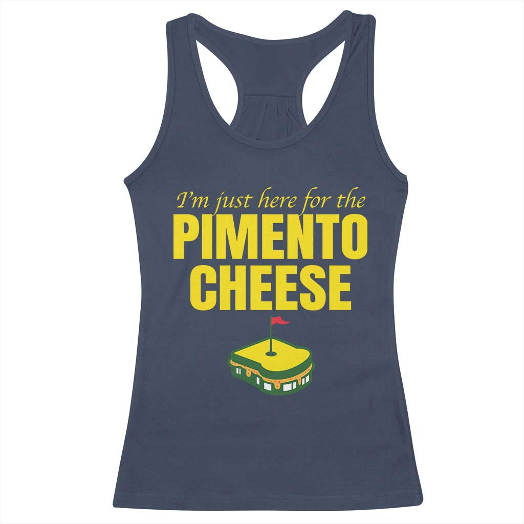 I'm Just Here For The Pimento Cheese Racerback Tank Top Funny Golf Foodie