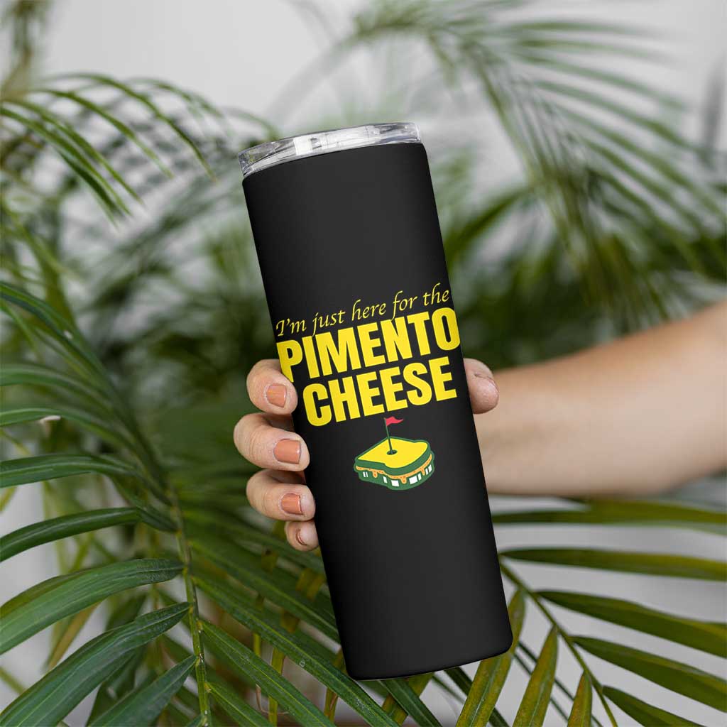 I'm Just Here For The Pimento Cheese Skinny Tumbler Funny Golf Foodie