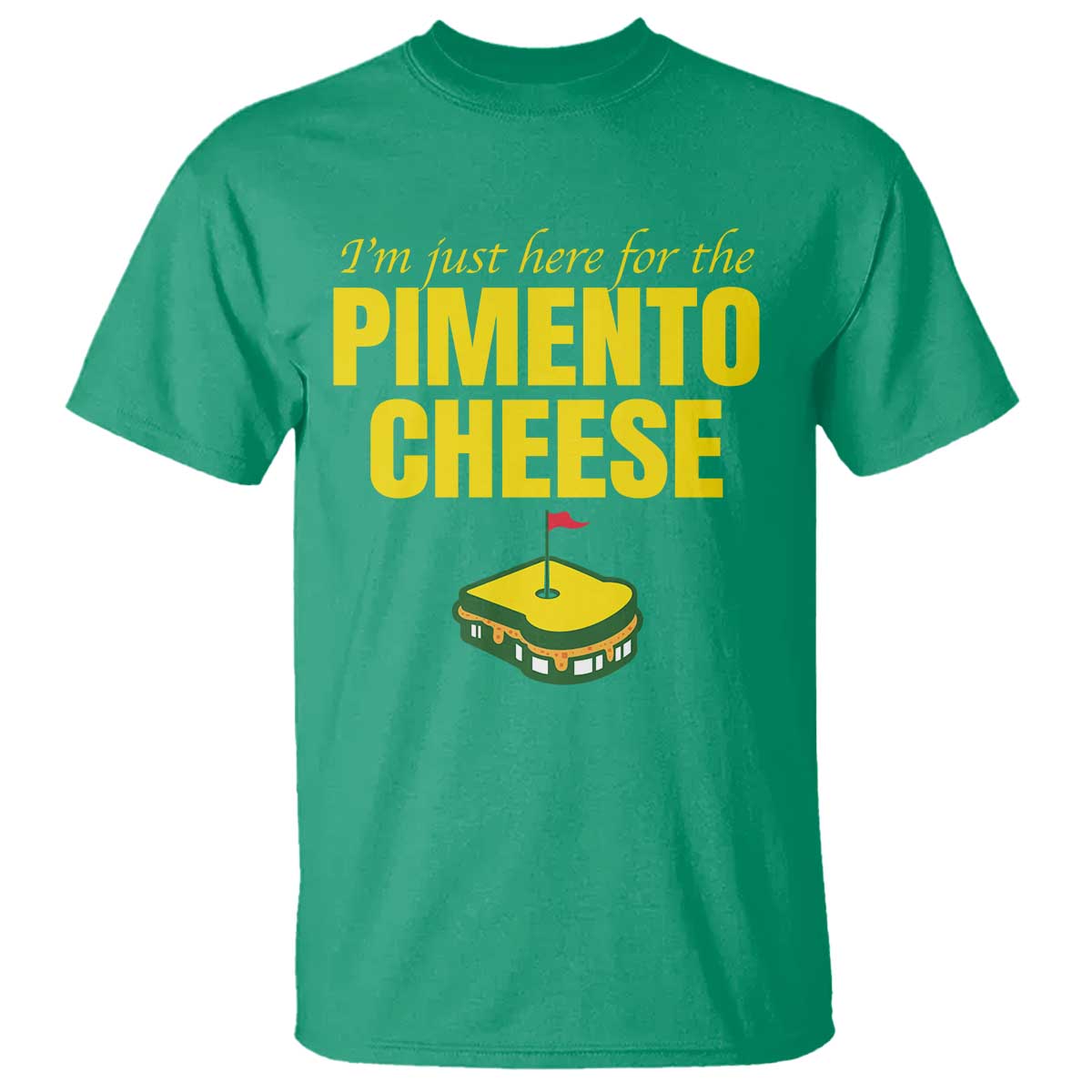 I'm Just Here For The Pimento Cheese T Shirt Funny Golf Foodie