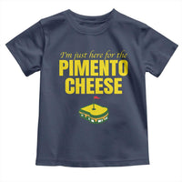 I'm Just Here For The Pimento Cheese Toddler T Shirt Funny Golf Foodie