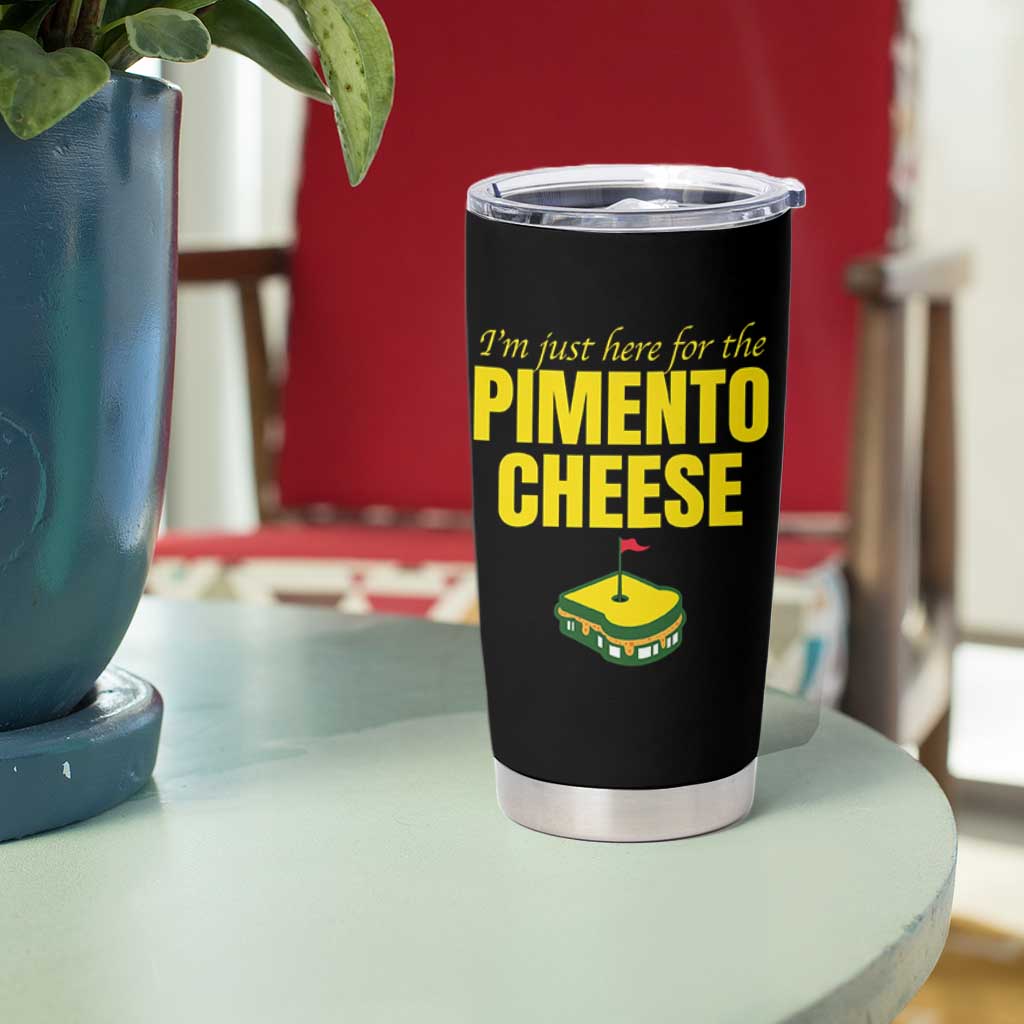 I'm Just Here For The Pimento Cheese Tumbler Cup Funny Golf Foodie