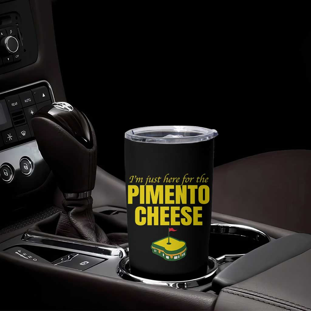 I'm Just Here For The Pimento Cheese Tumbler Cup Funny Golf Foodie