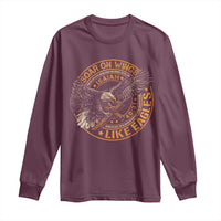 Soar On Wings Like Eagles Christian Long Sleeve Shirt Isaiah 40 31 Bible Verse