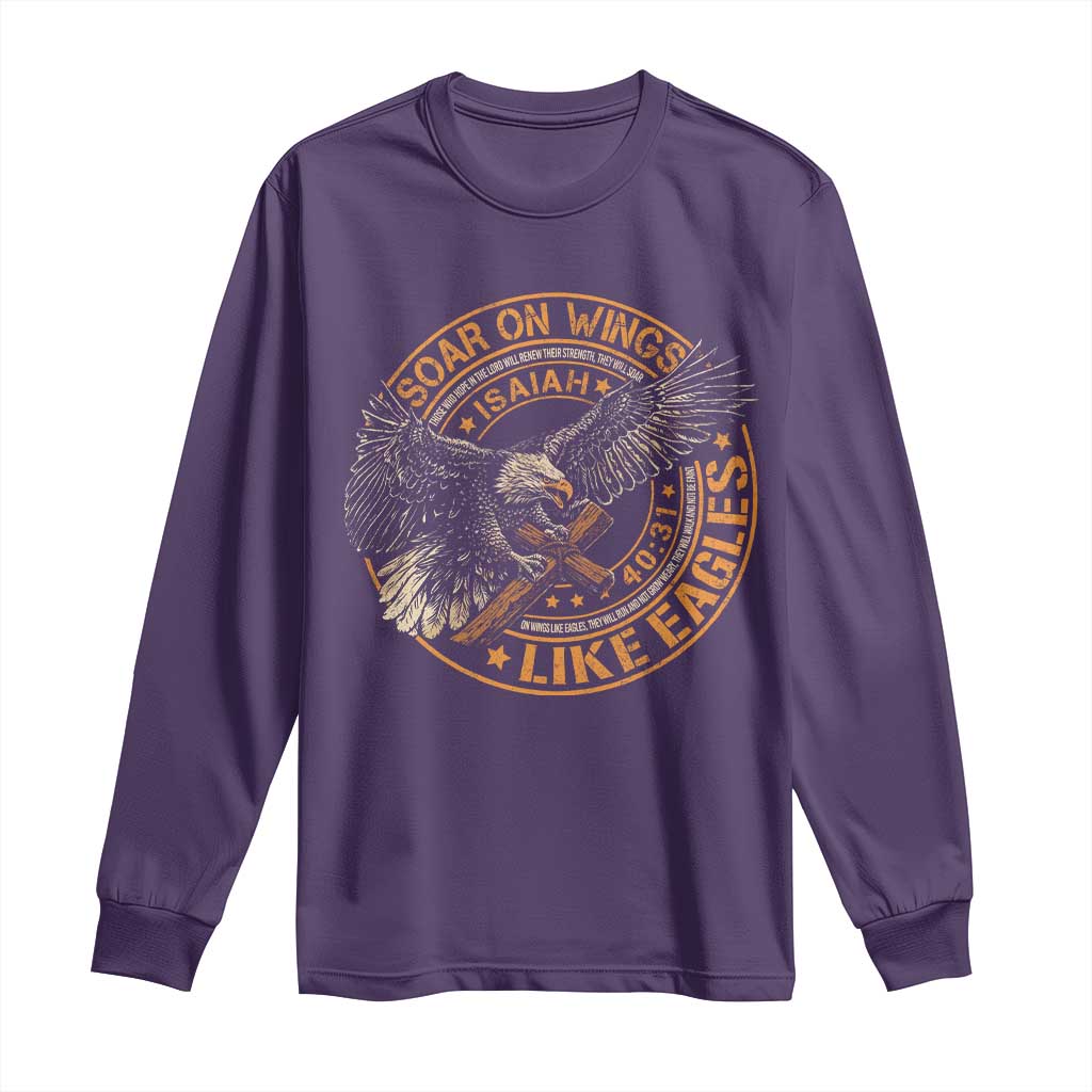 Soar On Wings Like Eagles Christian Long Sleeve Shirt Isaiah 40 31 Bible Verse