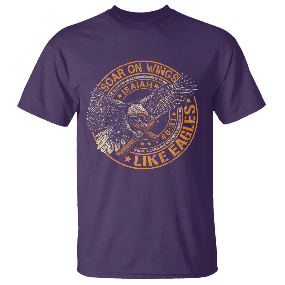 Soar On Wings Like Eagles Christian T Shirt Isaiah 40 31 Bible Verse