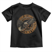 Soar On Wings Like Eagles Christian Toddler T Shirt Isaiah 40 31 Bible Verse