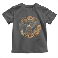 Soar On Wings Like Eagles Christian Toddler T Shirt Isaiah 40 31 Bible Verse