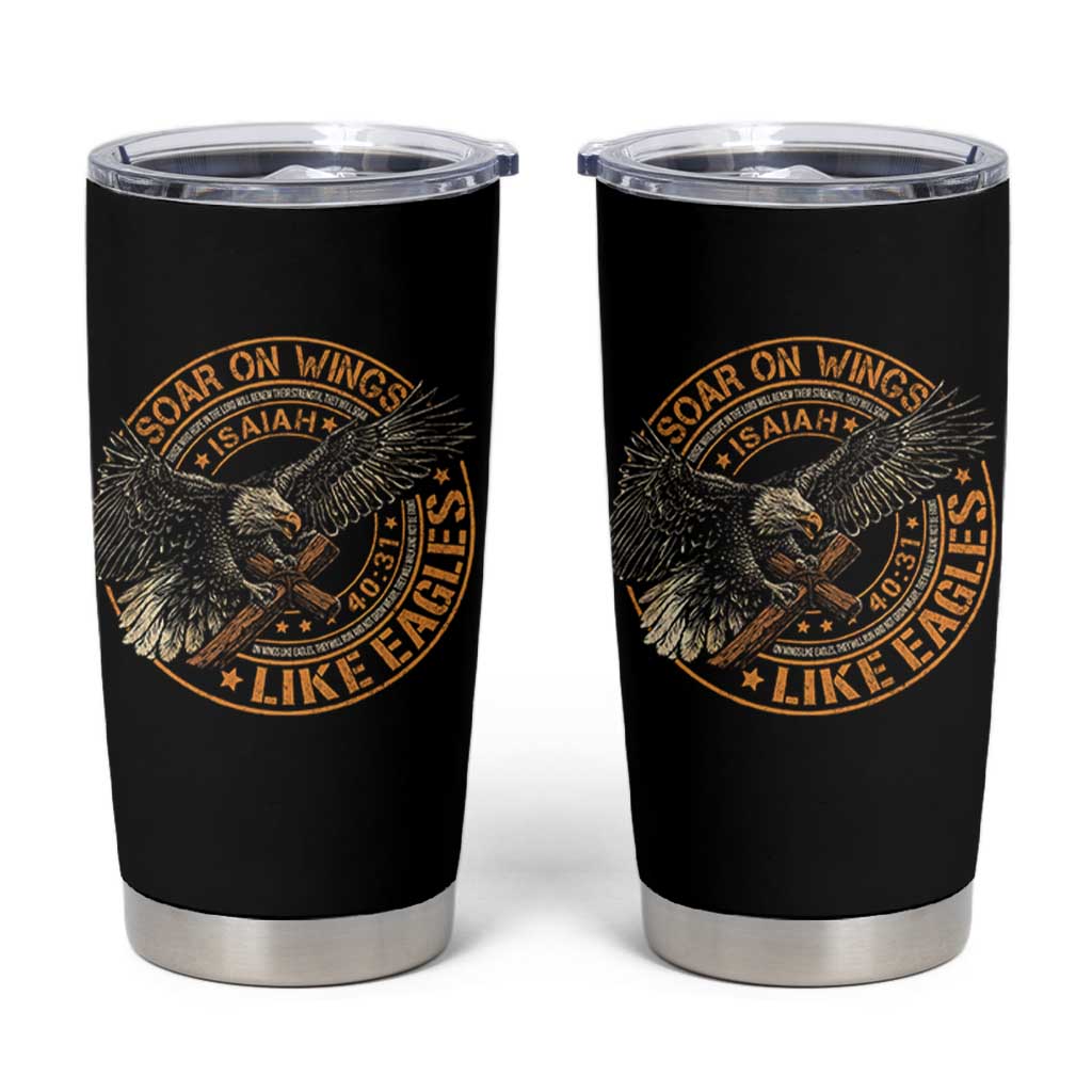 Soar On Wings Like Eagles Christian Tumbler Cup Isaiah 40 31 Bible Verse