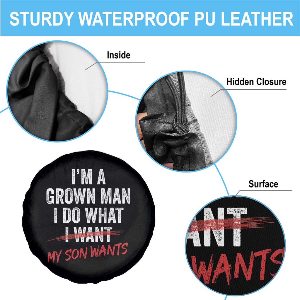 Boy Dad Spare Tire Cover I Am A Grown Man I Do What My Son Wants Fathers Day