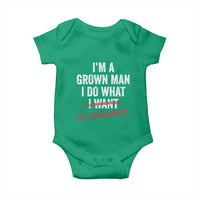 Boy Dad Baby Onesie I Am A Grown Man I Do What My Son Wants Fathers Day