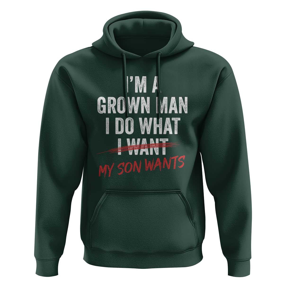 Boy Dad Hoodie I Am A Grown Man I Do What My Son Wants Fathers Day