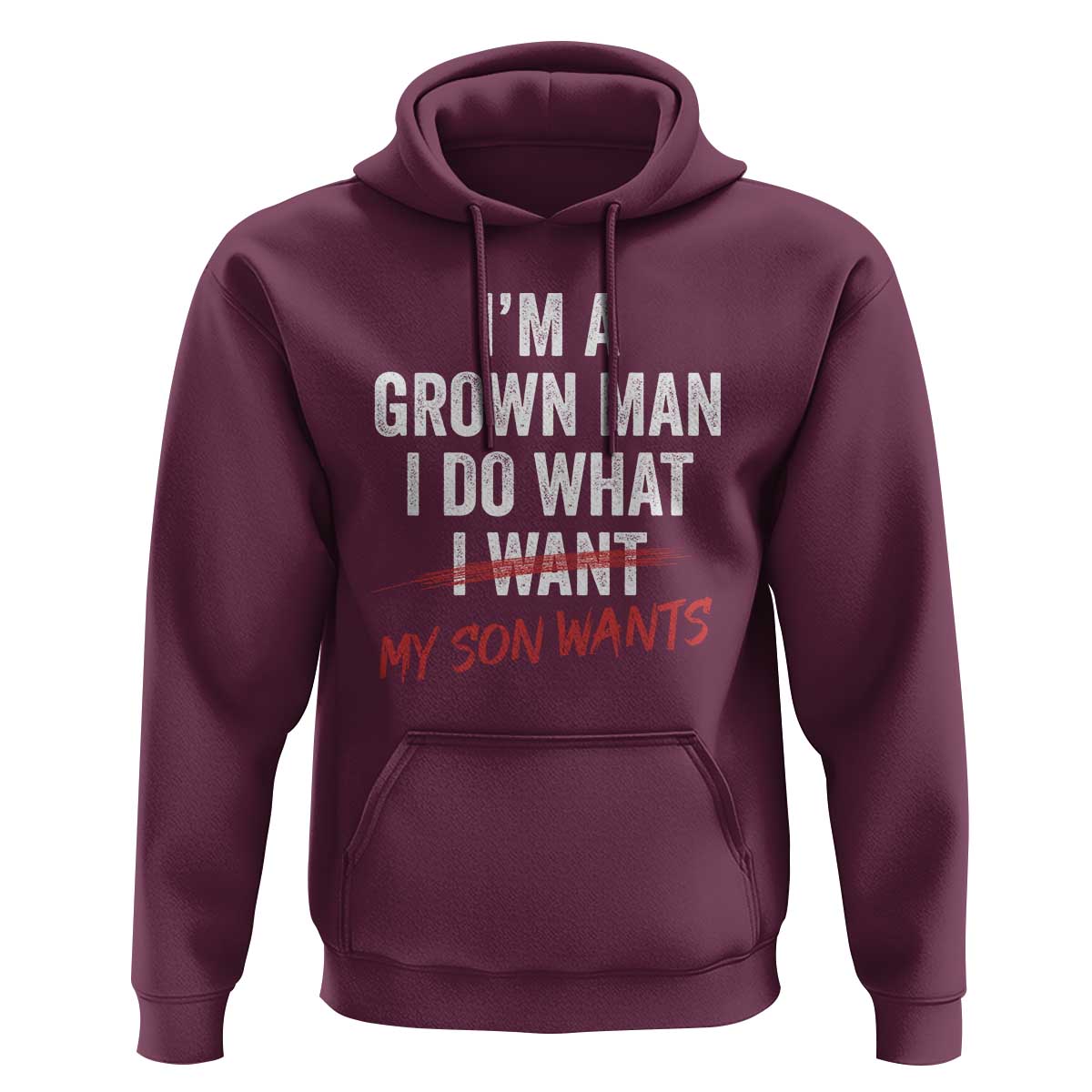 Boy Dad Hoodie I Am A Grown Man I Do What My Son Wants Fathers Day