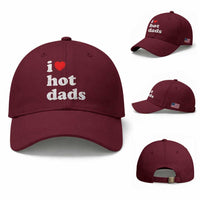 I Love Hot Dads Baseball Cap Funny Fathers Day