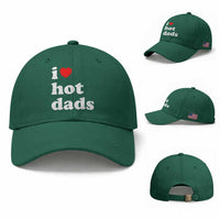 I Love Hot Dads Baseball Cap Funny Fathers Day