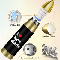 I Love Hot Dads Bullet Tumbler Funny Fathers Day