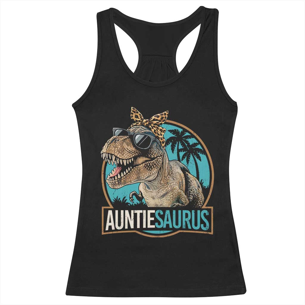 Auntiesaurus Funny Dinosaur Aunt Racerback Tank Top Family Matching