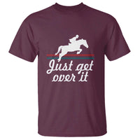 Equestrian Horse T Shirt Just Get Over It Vintage Retro - Wonder Print Shop