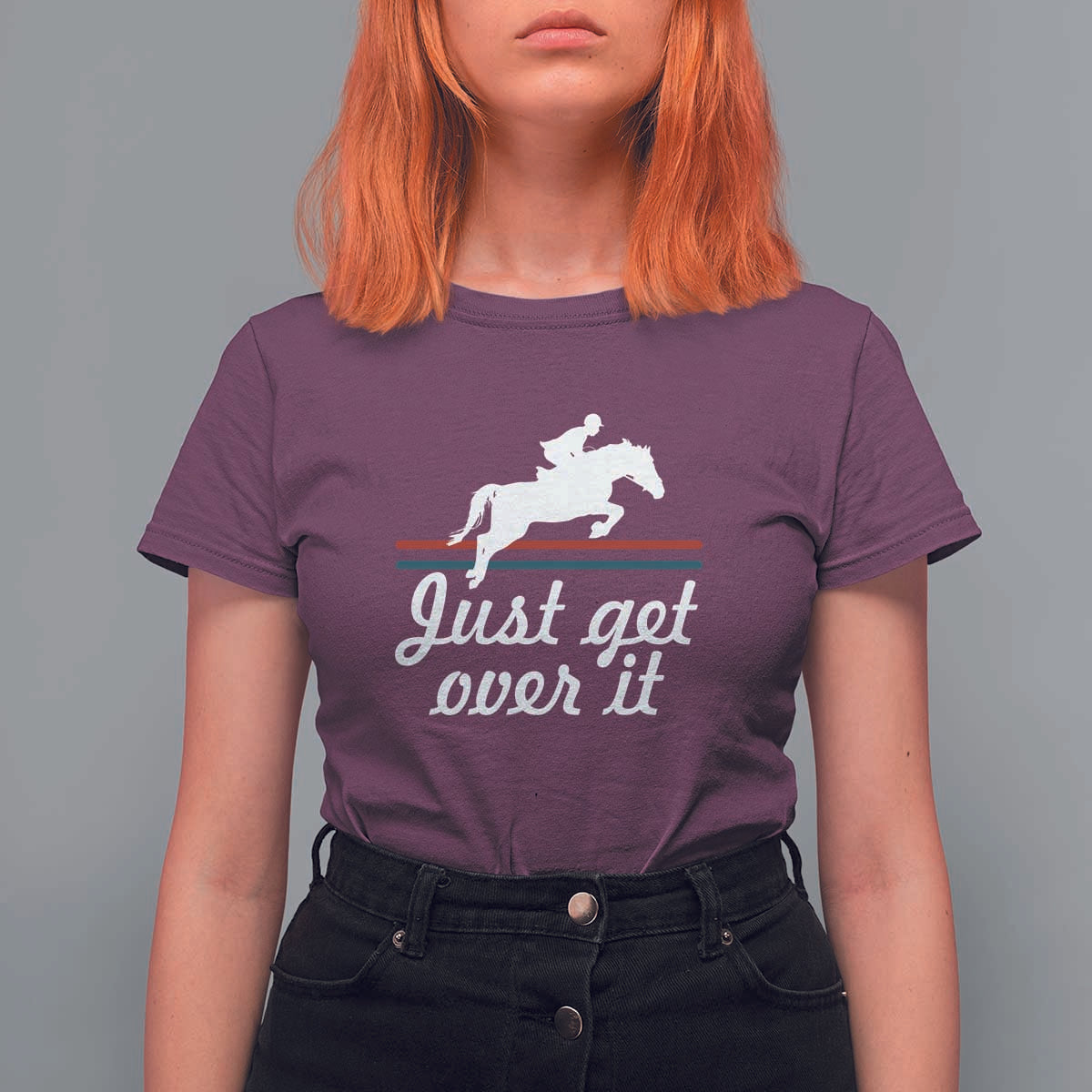 Equestrian Horse T Shirt For Women Just Get Over It Vintage Retro - Wonder Print Shop