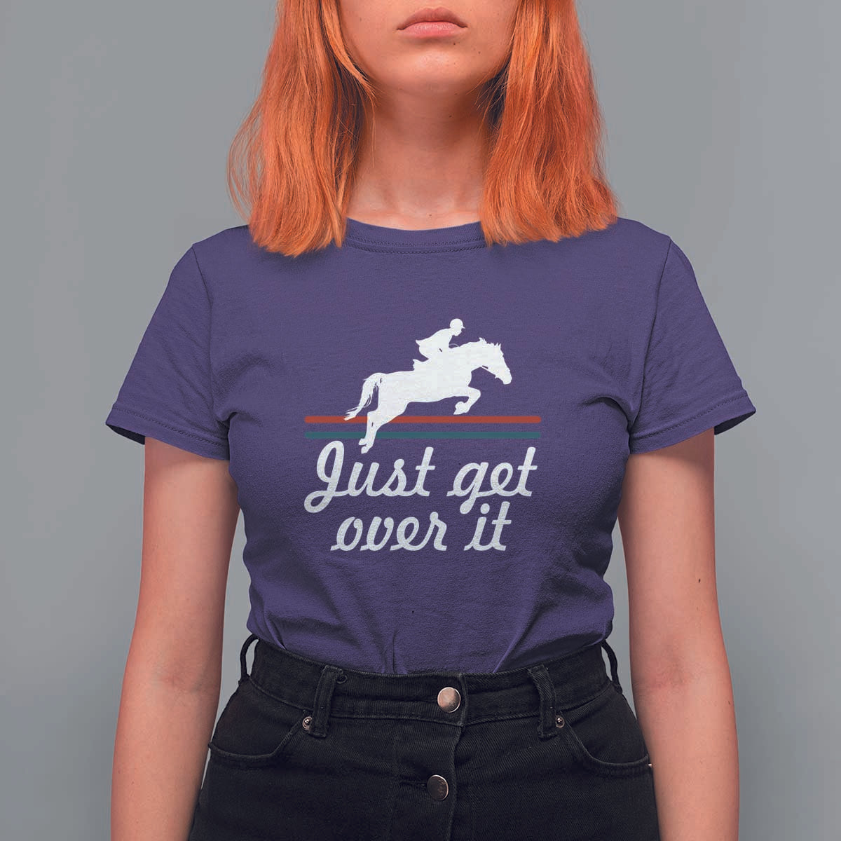 Equestrian Horse T Shirt For Women Just Get Over It Vintage Retro - Wonder Print Shop