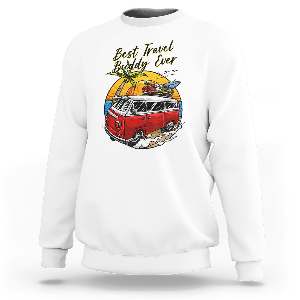 Best Travel Buddy Ever Sweatshirt Vintage Beach Van Summer Vacation - Wonder Print Shop