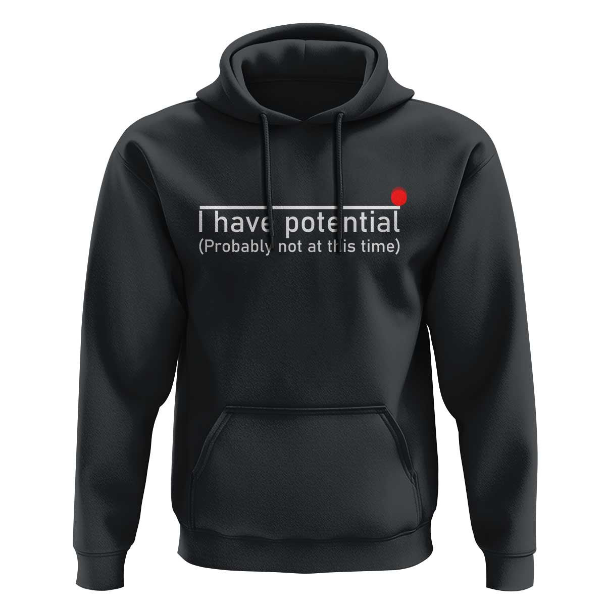Funny Physics Hoodie I Have Potential Probably Not At This Time Nerd - Wonder Print Shop