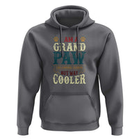 I Am A Grandpaw Like A Normal Grandpa But Way Cooler Hoodie Father's Day Pet Owner - Wonder Print Shop