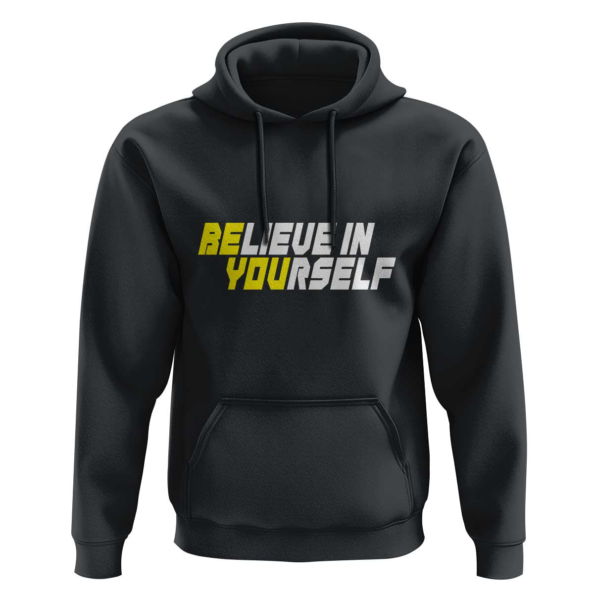 Motivational Quote Hoodie Believe In Yourself Positive Inspiration - Wonder Print Shop