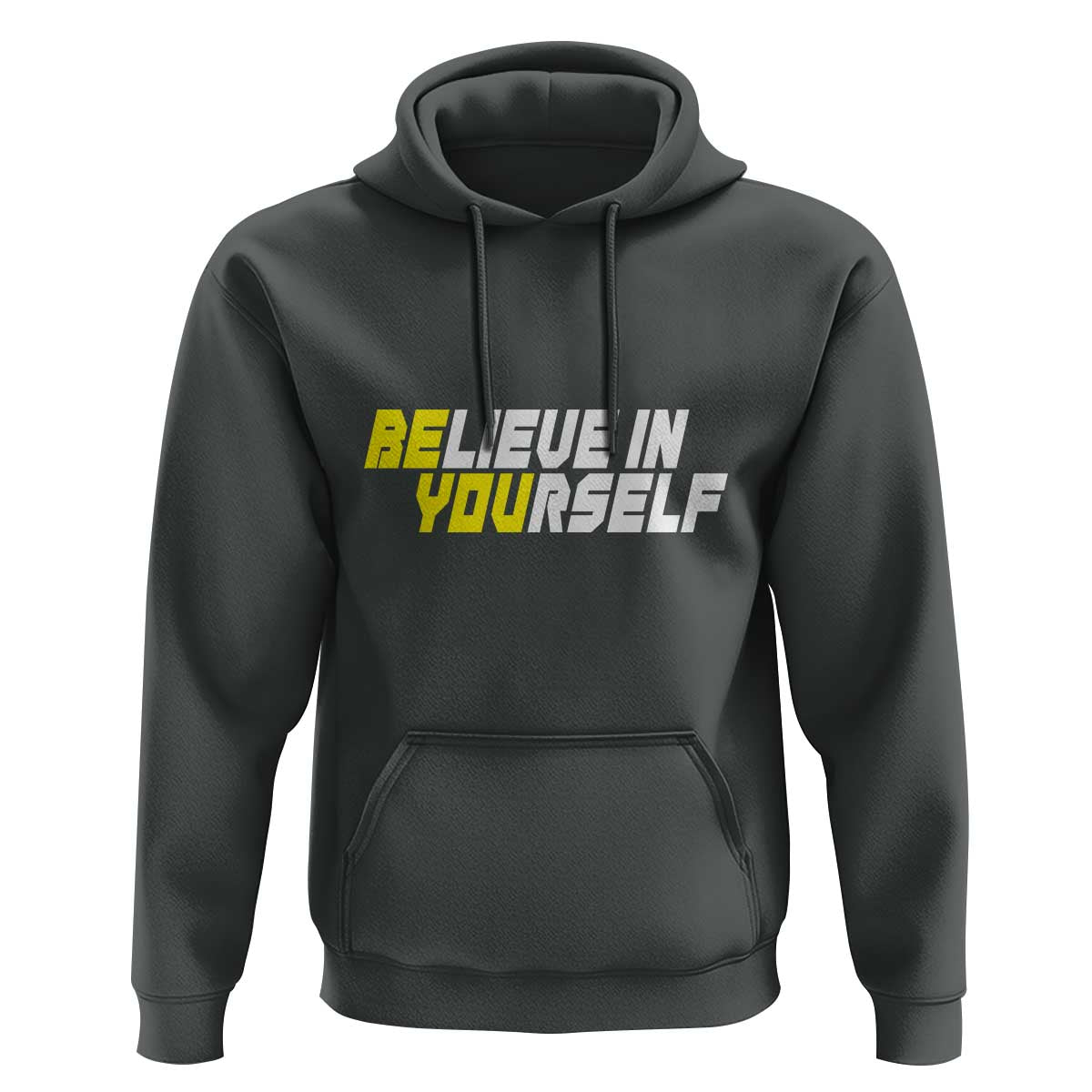 Motivational Quote Hoodie Believe In Yourself Positive Inspiration - Wonder Print Shop