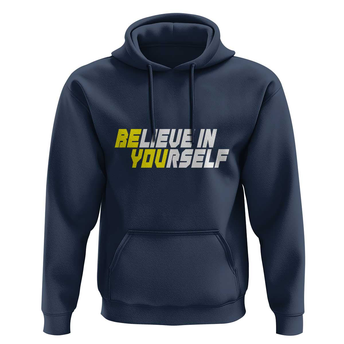 Motivational Quote Hoodie Believe In Yourself Positive Inspiration - Wonder Print Shop