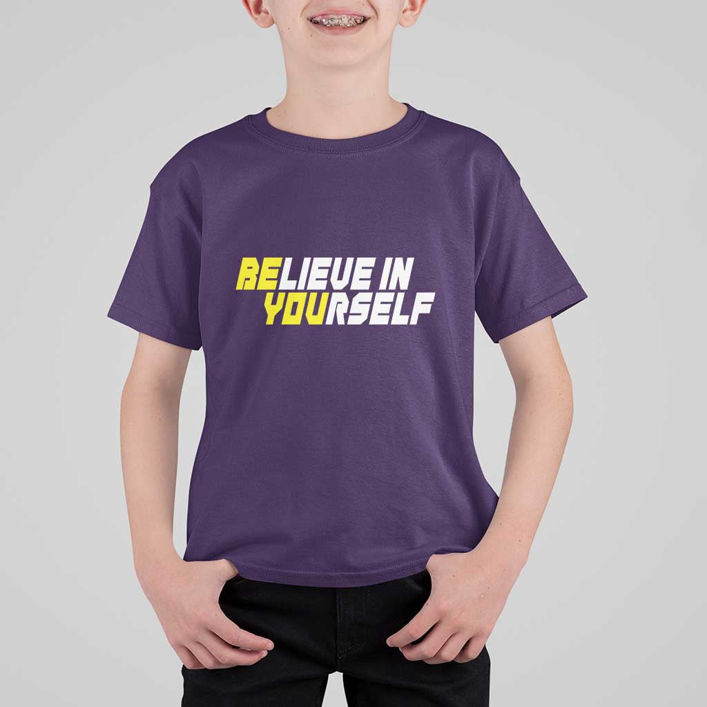 Motivational Quote T Shirt For Kid Believe In Yourself Positive Inspiration - Wonder Print Shop