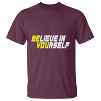 Motivational Quote T Shirt Believe In Yourself Positive Inspiration - Wonder Print Shop