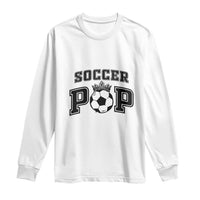 Soccer Pop Long Sleeve Shirt Football Family Matching Team Player Father's Day - Wonder Print Shop