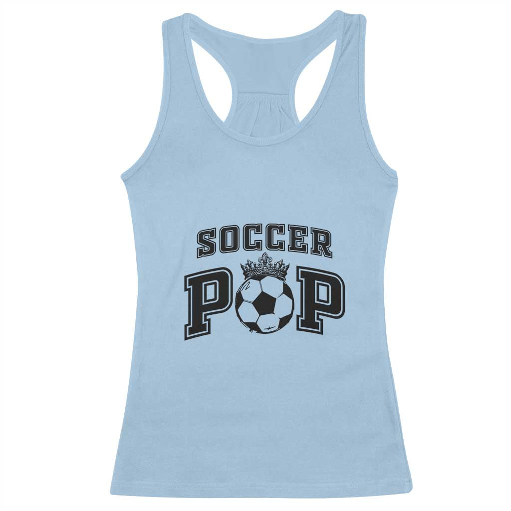 Soccer Pop Racerback Tank Top Football Family Matching Team Player Father's Day - Wonder Print Shop