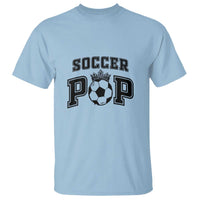 Soccer Pop T Shirt Football Family Matching Team Player Father's Day - Wonder Print Shop