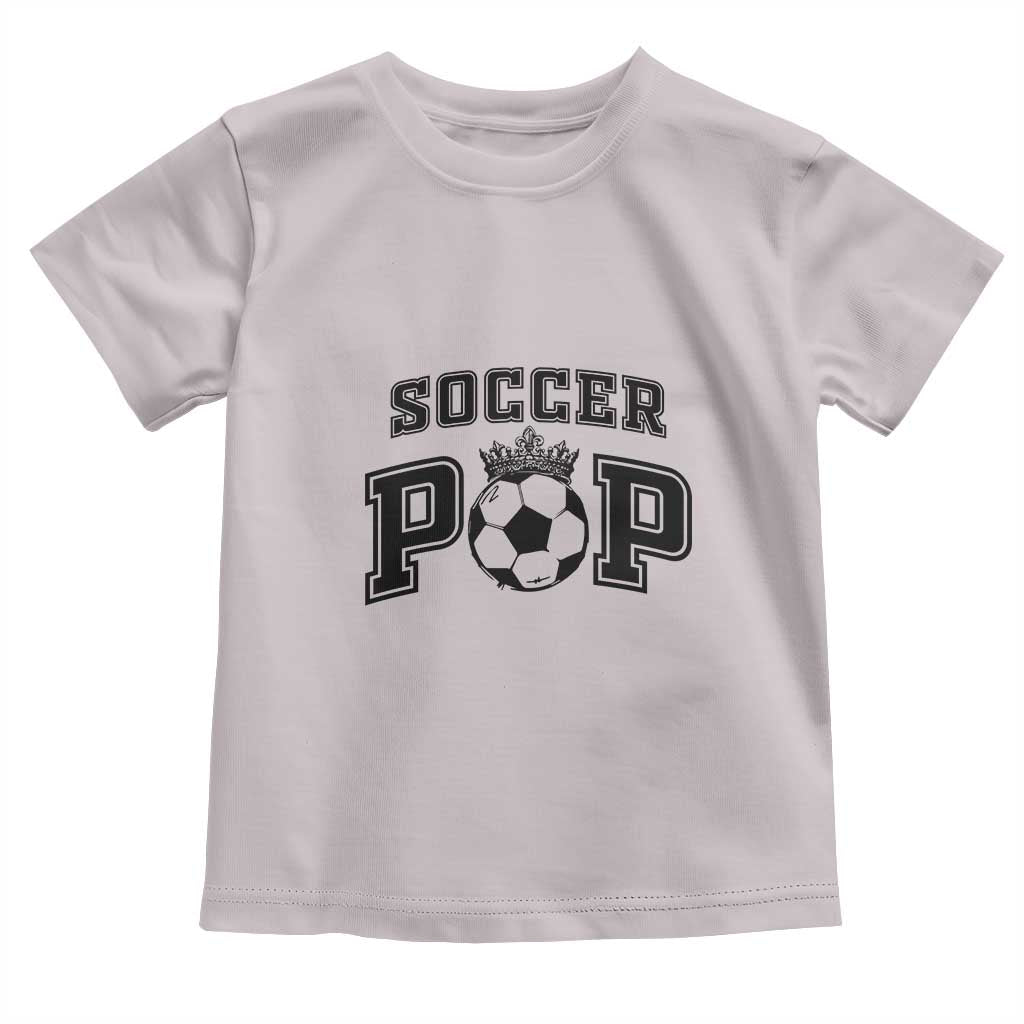Soccer Pop Toddler T Shirt Football Family Matching Team Player Father's Day - Wonder Print Shop