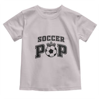 Soccer Pop Toddler T Shirt Football Family Matching Team Player Father's Day - Wonder Print Shop