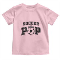 Soccer Pop Toddler T Shirt Football Family Matching Team Player Father's Day - Wonder Print Shop