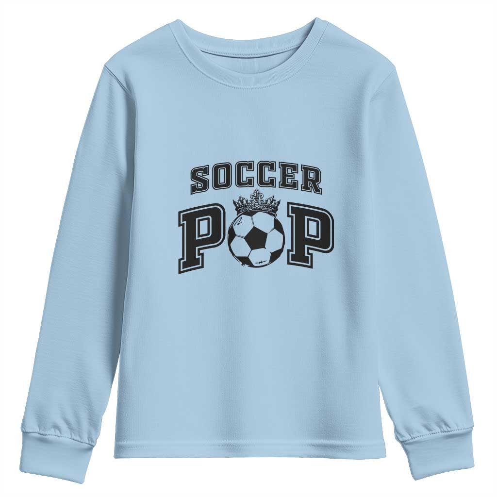 Soccer Pop Youth Sweatshirt Football Family Matching Team Player Father's Day - Wonder Print Shop