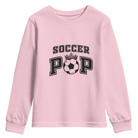 Soccer Pop Youth Sweatshirt Football Family Matching Team Player Father's Day - Wonder Print Shop